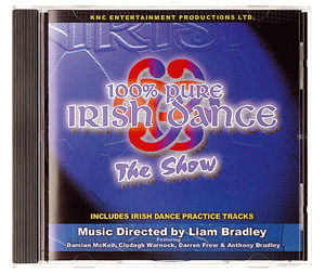 100% Pure Irish Dance - The Show
