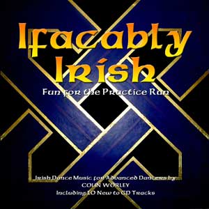 Ifacably Irish CD by Colin Worley