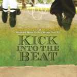  Click to view Kick Into The Beat CD