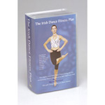  Click to view Video: The Irish Dance Fitness Plan *US Version Only*