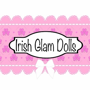 Irish Glam Dolls